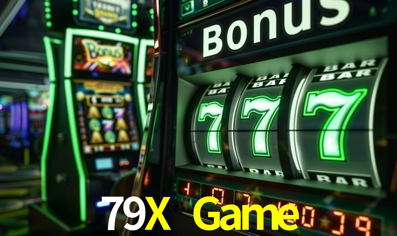 Slot Games 79X Game